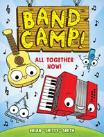 Book cover for Band Camp! 1: All Together Now!