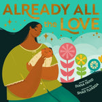 Book cover for Already All the Love