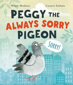 Book cover for Peggy the Always Sorry Pigeon