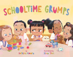 Book cover for Schooltime Grumps (a Grandpa Grumps Funny Social Emotional Learning Picture Book for Kids)