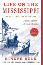 Book cover for Life on the Mississippi: An Epic American Adventure