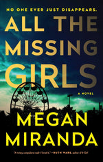 Book cover for All the Missing Girls