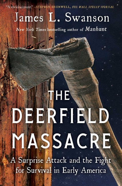 Book cover for Deerfield Massacre: A Surprise Attack and the Fight for Survival in Early America