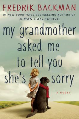 Book cover for My Grandmother Asked Me to Tell You She's Sorry