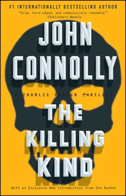 Book cover for The Killing Kind: A Charlie Parker Thriller