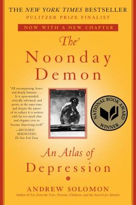 Book cover for The Noonday Demon: An Atlas of Depression
