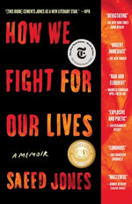 Book cover for How We Fight for Our Lives: A Memoir