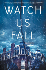 Book cover for Watch Us Fall