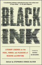 Book cover for Black Ink: Literary Legends on the Peril, Power, and Pleasure of Reading and Writing