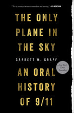 Book cover for Only Plane in the Sky: An Oral History of 9/11