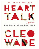 Book cover for Heart Talk: Poetic Wisdom for a Better Life