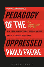 Book cover for Pedagogy of the Oppressed: 50th Anniversary Edition