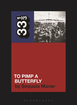 Book cover for Kendrick Lamar's to Pimp a Butterfly