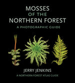 Book cover for Mosses of the Northern Forest: A Photographic Guide