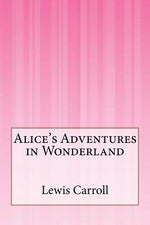 Book cover for Alice's Adventures in Wonderland