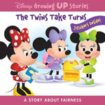 Book cover for Disney Growing Up Stories: The Twins Take Turns a Story about Fairness