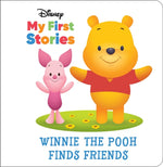 Book cover for Disney My First Stories: Winnie the Pooh Finds Friends