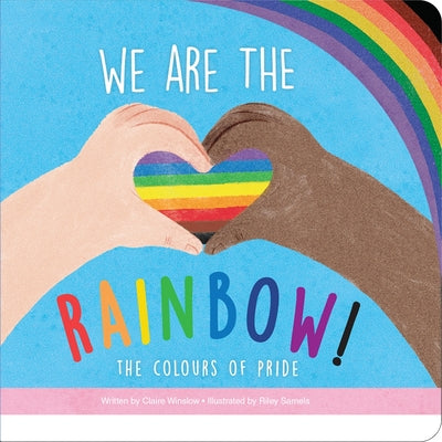 Book cover for We Are the Rainbow! the Colors of Pride