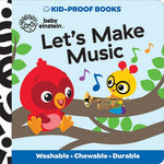 Book cover for Baby Einstein: Let's Make Music Kid-Proof Books
