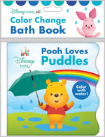 Book cover for Disney Baby: Pooh Loves Puddles Color Change Bath Book