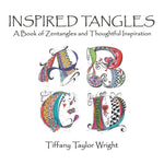 Book cover for Inspired Tangles A Book of Zentangles and Thoughtful Inspiration