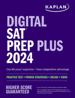 Book cover for Digital SAT Prep Plus 2024: Includes 1 Realistic Full Length Practice Test, 700+ Practice Questions