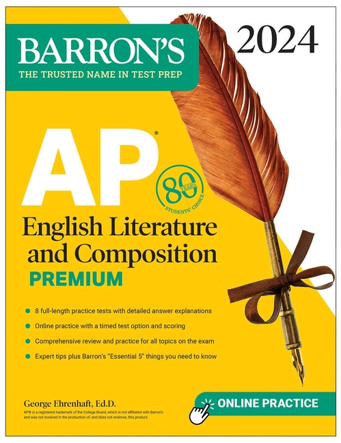 Book cover for AP English Literature and Composition Premium, 2024: 8 Practice Tests + Comprehensive Review + Online Practice