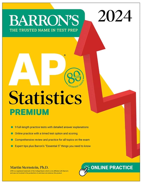 Book cover for AP Statistics Premium, 2024: 9 Practice Tests + Comprehensive Review + Online Practice
