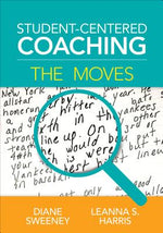 Book cover for Student-Centered Coaching: The Moves