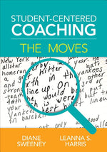 Book cover for Student-Centered Coaching: The Moves