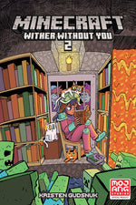 Book cover for Minecraft: Wither Without You Volume 2 (Graphic Novel)