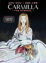 Book cover for Carmilla Volume 3: The Eternal