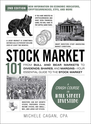 Book cover for Stock Market 101, 2nd Edition: From Bull and Bear Markets to Dividends, Shares, and Margins--Your Essential Guide to the Stock Market