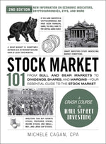 Book cover for Stock Market 101, 2nd Edition: From Bull and Bear Markets to Dividends, Shares, and Margins--Your Essential Guide to the Stock Market