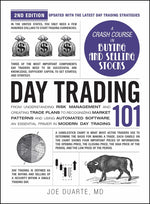 Book cover for Day Trading 101, 2nd Edition: From Understanding Risk Management and Creating Trade Plans to Recognizing Market Patterns and Using Automated Software,
