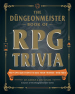 Book cover for Düngeonmeister Book of RPG Trivia: 400+ Epic Questions to Quiz Your Friends--And Foes!