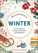 Book cover for Little Book of Winter: A Cozy Guide to a Season of Comfort and Happiness