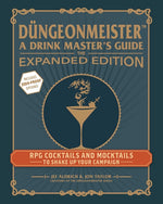 Book cover for Düngeonmeister: The Expanded Edition: RPG Cocktails and Mocktails to Shake Up Your Campaign