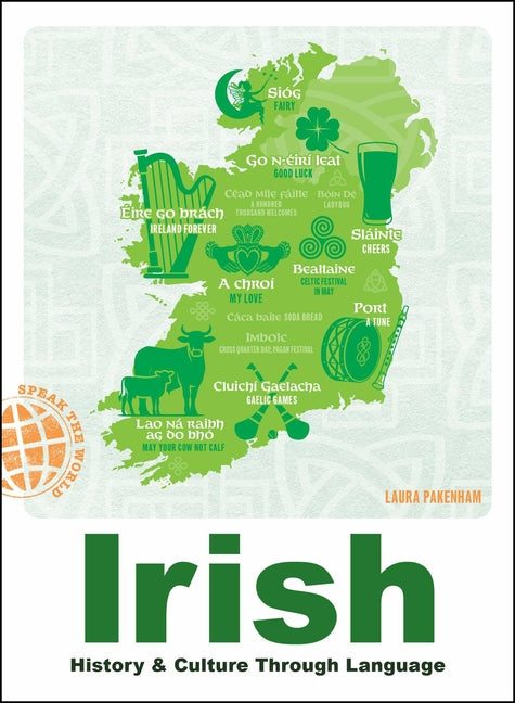 Book cover for Irish: History & Culture Through Language