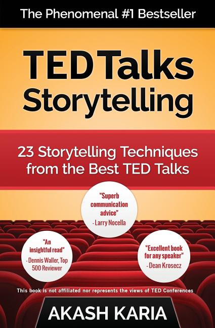 Book cover for TED Talks Storytelling: 23 Storytelling Techniques from the Best TED Talks