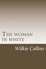 Book cover for The woman in white