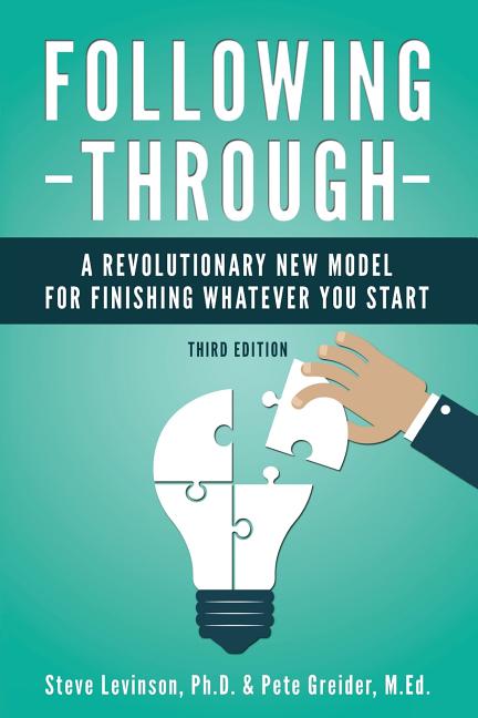 Book cover for Following Through: A Revolutionary New Model for Finishing Whatever You Start