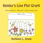 Book cover for Kenley's Line Plot Graph: Another Math Adventure