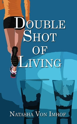 Book cover for Double Shot of Living