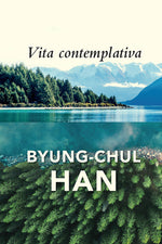 Book cover for Vita Contemplativa: In Praise of Inactivity