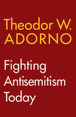 Book cover for Fighting Antisemitism Today: A Lecture