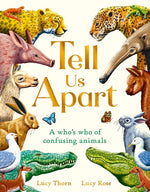 Book cover for Tell Us Apart: A Who's Who of Confusing Animals
