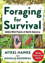 Book cover for Foraging for Survival: Edible Wild Plants of North America