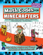 Book cover for Math Codes for Minecrafters: Skill-Building Puzzles and Games for Hours of Entertainment!