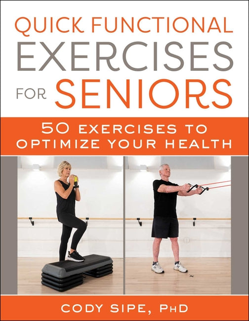 Book cover for Quick Functional Exercises for Seniors: 50 Exercises to Optimize Your Health